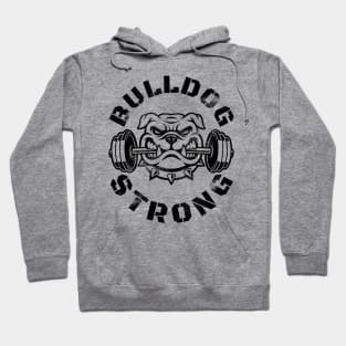 BULLDOG STRONG BARBELL Hoodie